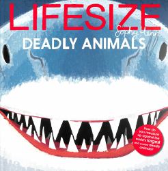 Lifesize Deadly Animals