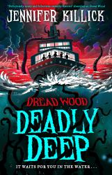 Deadly Deep : Dread Wood #4