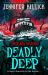 Deadly Deep : Dread Wood #4