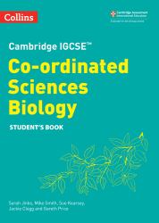 Cambridge IGCSE(tm) Co-Ordinated Sciences Biology Student's Book (Collins Cambridge IGCSE(tm))