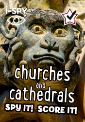 I-SPY Churches and Cathedrals : Spy It! Score It!