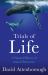 The Trials of Life : A Natural History of Animal Behaviour