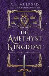 The Amethyst Kingdom