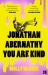 Jonathan Abernathy You Are Kind