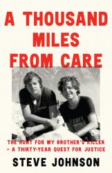 A Thousand Miles from Care