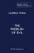 The Collected Writings of Murray Stein : Volume 7: the Problem of Evil