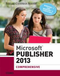 Microsoft Publisher 2013 : Comprehensive