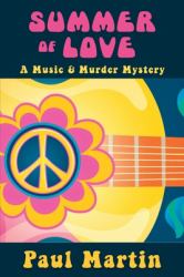 Summer of Love : A Music & Murder Mystery