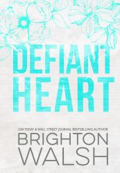 Defiant Heart