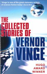 The Collected Stories of Vernor Vinge