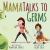 Mama Talks to Germs