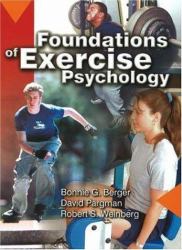 Foundations of Exercise Psychology