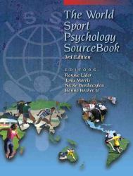 The World Sport Psychology Sourcebook