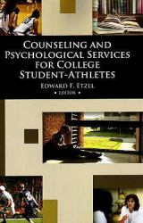 Counseling and Psychological Services for College Student-Athletes