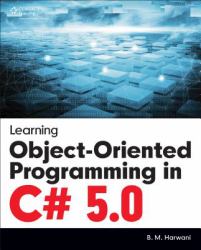 Learning Object-Oriented Programming in C# 5. 0