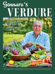 Gennaro's Verdure : Big and Bold Italian Recipes to Pack Your Plate with Veg