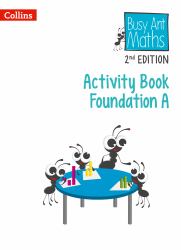 Busy Ant Maths 2nd Edition - Activity Book Foundation A