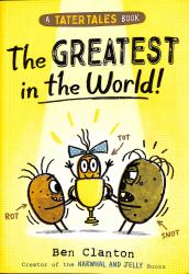 Tater Tales - the Greatest in the World