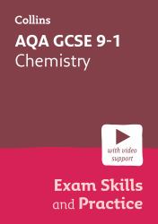 AQA GCSE 9-1 Chemistry Exam Skills and Practice : Ideal for the 2025 and 2026 Exams