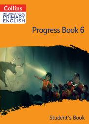 Collins International Primary English - International Primary English Progress Book Student's Book: Stage 6