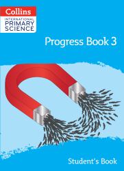 Collins International Primary Science - International Primary Science Progress Book Student's Book: Stage 3