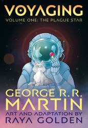 Voyaging, Volume One: the Plague Star