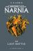 The Last Battle : The Chronicles of Narnia #7