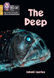 Big Cat Phonics for Little Wandle Letters and Sounds Revised - Age 7+ - the Deep: Phase 5 Set 4