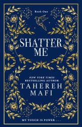 Shatter Me