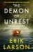 The Demon of Unrest : Abraham Lincoln and America's Road to Civil War