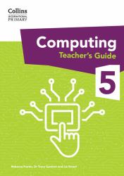 Collins International Primary Computing - International Primary Computing Teacher's Guide: Stage 5