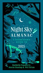 Night Sky Almanac 2025: a Stargazer's Guide