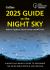 2025 Guide to the Night Sky (Britain and Ireland) : A Month-By-month Guide to Exploring the Skies above Britain and Ireland