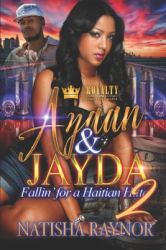 Azaan & Jayda 2 : Fallin for a Haitian Hitta