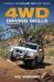 4WD Driving Skills : A Manual for on and off Road Travel