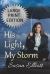 His Light, My Storm Large Print