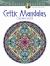 Creative Haven Celtic Mandalas Coloring Book