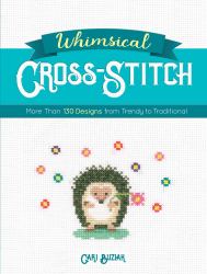 Whimsical Cross-Stitch : 175 Designs from Trendy to Traditional