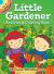 Little Gardener Activity and Coloring Book