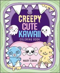 Creepy Cute Kawaii Coloring Book