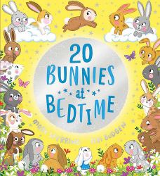 Twenty Bunnies at Bedtime