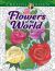 Creative Haven Flowers of the World Coloring Book