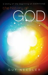 History of God : A Story of the Beginning of Everything