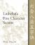 Liuhebafa Five Character Secrets : Chinese Classics, Translations, Commentary