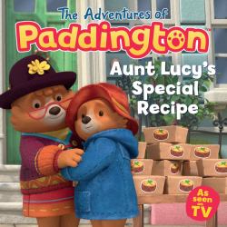 The Adventures of Paddington - Aunt Lucy's Special Recipe