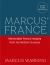 Marcus's France : Delicious French Recipes, from My Kitchen to Yours