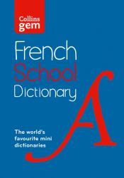 French School Gem Dictionary : Trusted Support for Learning, in a Mini-Format