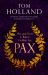 Pax : War and Peace in Rome's Golden Age - the SUNDAY TIMES BESTSELLER