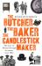 The Butcher, the Baker, the Candlestick-Maker : The Story of Britain Through Its Census, Since 1801