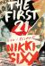 The First 21 : The New York Times Bestseller